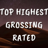 Top Highest Grossing Rated