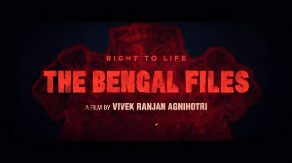 The Bengal Files (2025 Film)-Trailer - Selective Ranks
